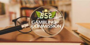 B52 CLub được cấp giấy phép từ tổ chức UK Gambling Commission